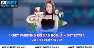 1XBet Weekend Reload Bonus